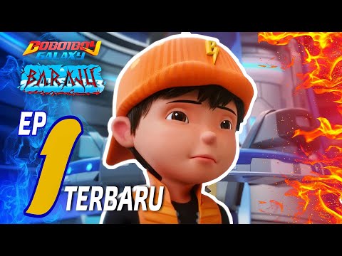 Boboiboy Galaxy Baraju Episode 1 || Sehangat Bara Sedingin Salju