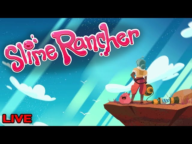 FARMING ALL THE SLIMES! | Slime Rancher Livestream