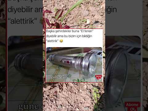 Sizde bunun adı ne? Bizde "Alettirik"! 😂🔦