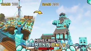 200 Hari di Minecraft tapi Diamond Only!  #minecraft100hari