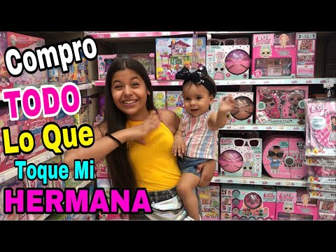 COMPRO TODOS LOS JUGUETES QUE TOCA MI HERMANA