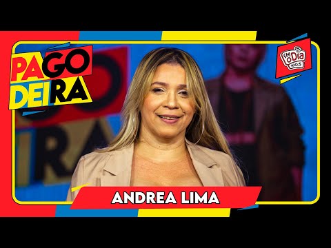 Pagodeira - Andrea Lima #completo