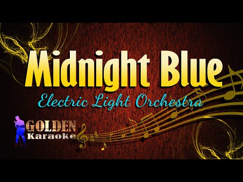 Midnight Blue – Electric Light Orchestra ( KARAOKE VERSION )