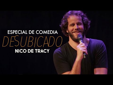 Especial de Comedia- Nico de Tracy - Desubicado