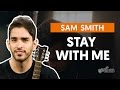 Videoaula Stay With Me (violão completa)