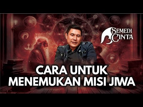 BAGAIMANA CARA MENEMUKAN MISI JIWA?