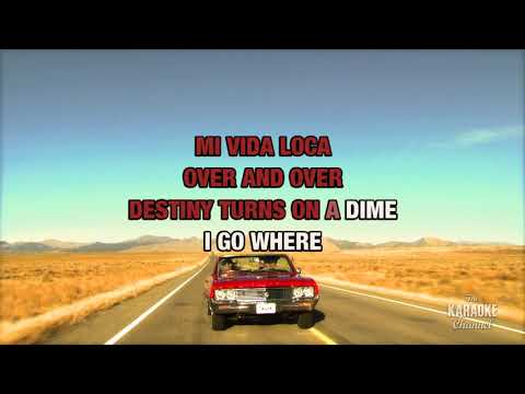 Mi Vida Loca (My Crazy Life) : Pam Tillis | Karaoke with Lyrics