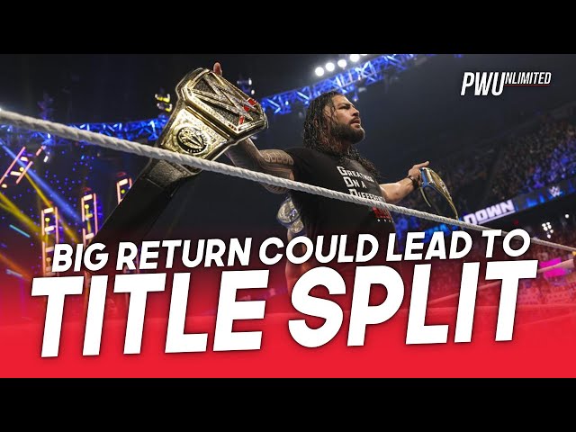 Big Return Could Reportedly Lead To Title Split