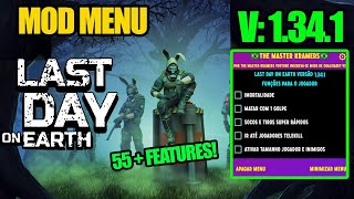 LAST DAY ON EARTH MOD MENU v1.34.1 SAIU NOVA ATUALIZAÇÃO DOWNLOAD ATUALIZADO!