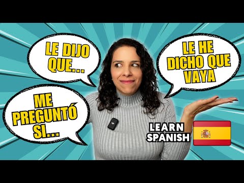 🗣️ESTILO INDIRECTO en Español: ¡Aprende a Contar Lo Que Otros Dicen!