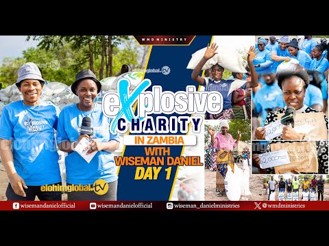 EXPLOSIVE CHARITY WITH WISEMAN DANIEL (DAY 1)