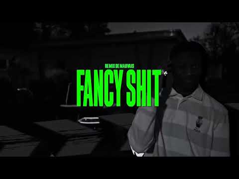 Yc x Luciano - Fancy Shit | Remix de Mauvais