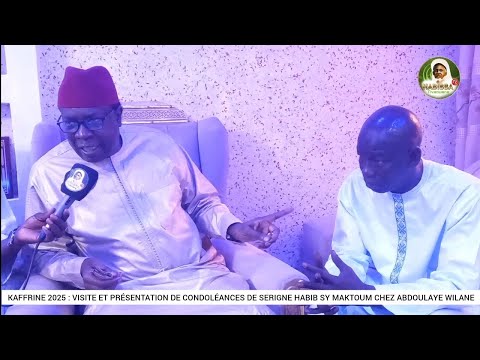 🔴VISITE ET PRÉSENTATION DE CONDOLÉANCES DE SERIGNE HABIB SY IBN AL MAKTOUM CHEZ ABDOULAYE WILANE