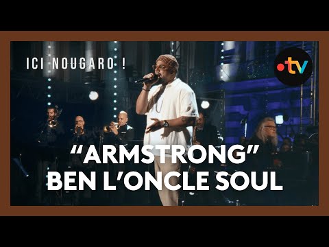 "Ici Nougaro !", le concert hommage : Ben l'Oncle Soul chante "Armstrong"