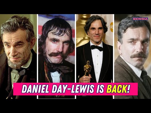 Daniel Day-Lewis Officially Ends Retirement, Set To Star In A Movie Directed By His Son I N18G