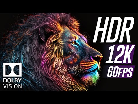 12K HDR 60fps Dolby Vision - Stunning Vivid Colors