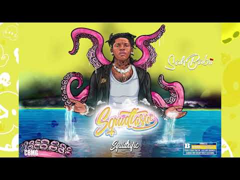 SahBabii - Squidrific