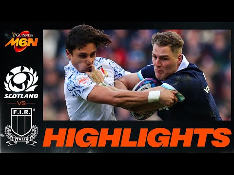 SCOTLAND v ITALY | 2025 GUINNESS MEN'S SIX NATIONS | RUGBY HIGHLIGHTS