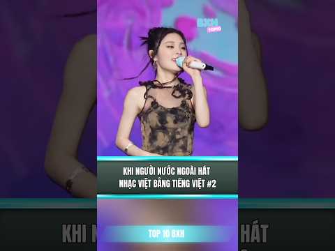 Khi người nước ngoài hát nhạc Việt Nam - phần 2 #cover #vpop