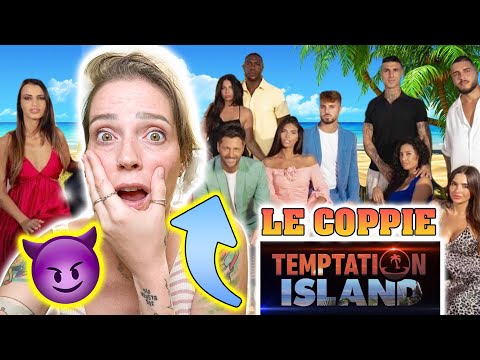 Reaction alle NUOVE COPPIE di TEMPTATION ISLAND! sono ASSURDE!