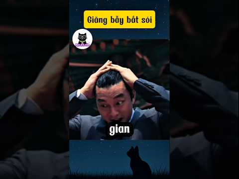 Giăng Bẫy Bắt Sói