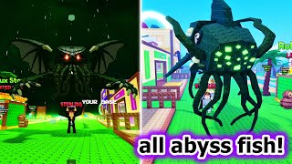 I got every abyss fish! Roblox Steal A Fish!