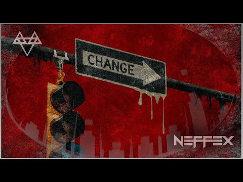 NEFFEX - Change [Copyright Free] No.219