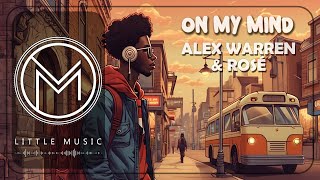Alex Warren & ROSÉ - On My Mind  [Lyrics]