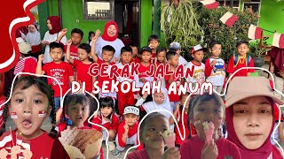 GERAK JALAN DI SEKOLAH SD ANUM