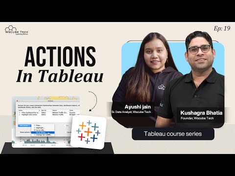 What is an ACTION in Tableau, its Types, and How to Use Them? | Tableau Course Ep.19