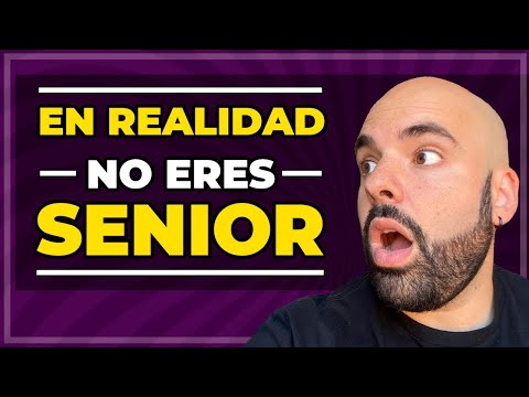 Cómo saber si ya eres PROGRAMADOR SENIOR o NO