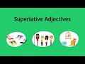 Mastering Superlative Adjectives in English