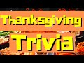 Thanksgiving Trivia Challenge: Test Your Knowledge!