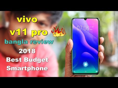 (ENGLISH) ViVO V11 Pro Review-in Bangla / Best Budget Smartphone 2018