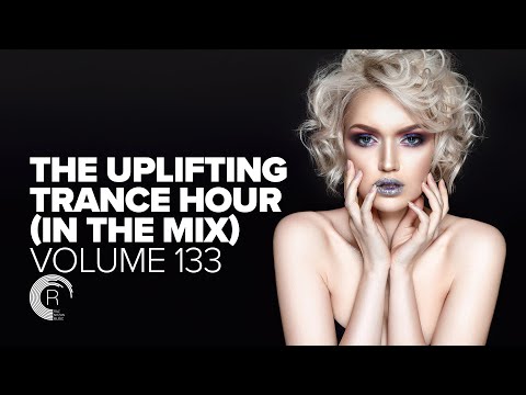 UPLIFTING TRANCE HOUR IN THE MIX VOL. 133 [FULL SET]