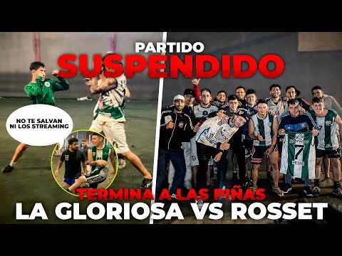 PATADAS, PIÑAS Y FÚTBOL- LA REVANCHA QUE NO TERMINÓ / LA GLORIOSA VS ROSSET (#10) ⚽️🔥