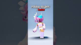 ROBLOX STYLES I HATE.. 🤮