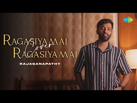 Ragasiyamai Ragasiyamai - Cover | Dumm Dumm Dumm | Karthik Raja | Rajaganapathy