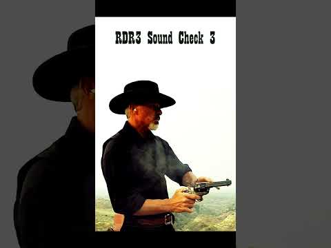 RDR3 Sound Check 3 #cowboy #western #gunfighter #tripleshot #saa #rdr2 #clinteastwood #cool