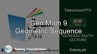 Gen Math 9 Geometric Sequence