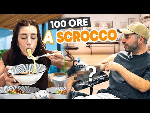 100 ORE a SCROCCO 🤑