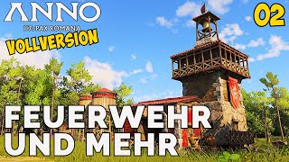 Anno 117:Pax Romana Feuerwehr und mehr / Anno 117:Pax Romana Deutsch Gameplay Folge 2