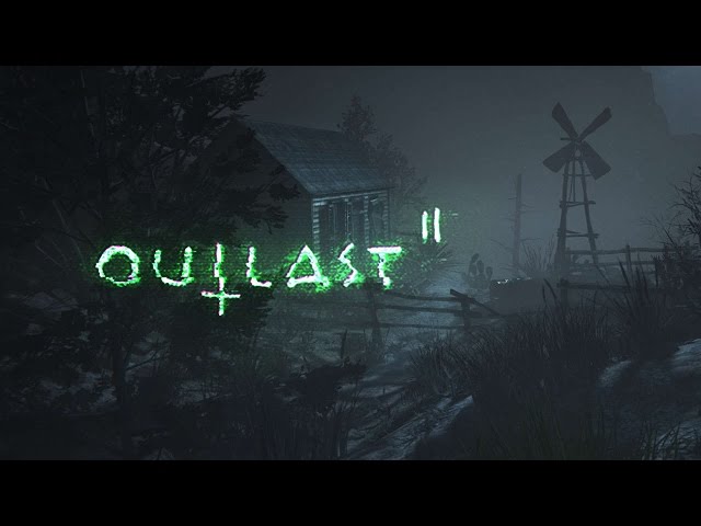 OUTLAST 2 RELEASE GAMEPLAY 18+ PS4