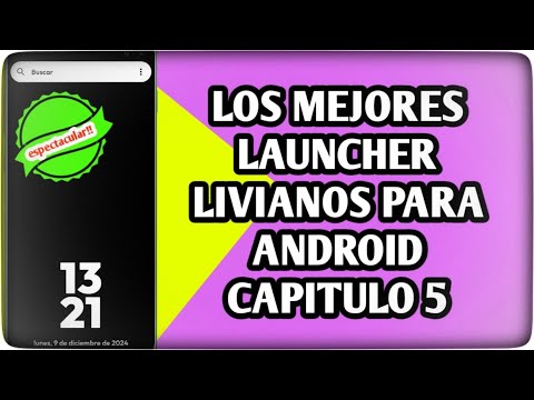 📱📲 Top Launchers Livianos para Android (CAP 5): ¡Hoy Kvansito te Deja Boquiabierto! 📲📱