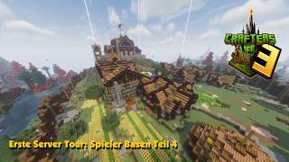 Minecraft: Crafters Life 3 - #24 - Erste Server Tour - Die Basen Teil 4