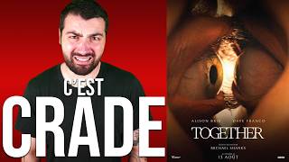 TOGETHER | Critique (spoilers à 10:13)
