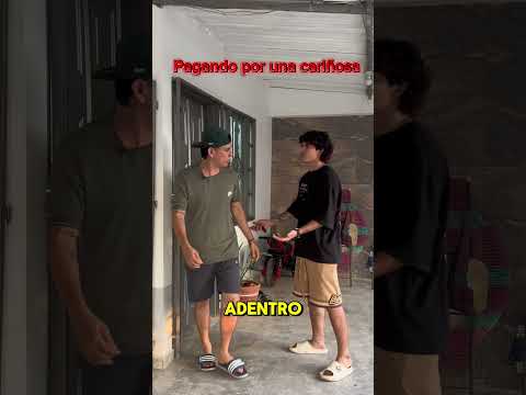 Primera vez pagando por cariñosa #humor #viralvideo #comedia #risas