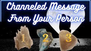 Channeled Message From Your Person 🌕Pick A Card🌕