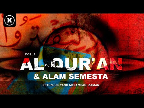 PETUNJUK YANG MELAMPAUI ZAMAN - VOL1 - AL-QUR'AN & ALAM SEMESTA