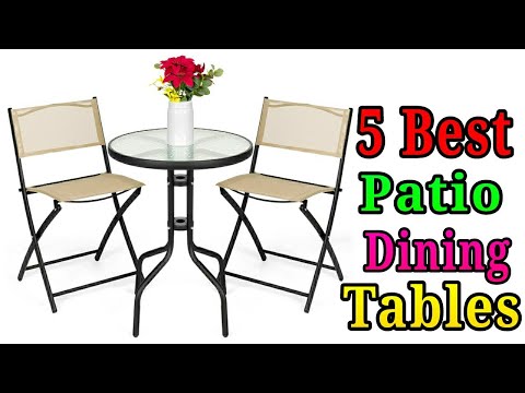 5 Best Patio Dining Table 2021